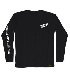 555stickers Techno Snob This Isn't Even Techno Long Sleeve Shirt Womens
